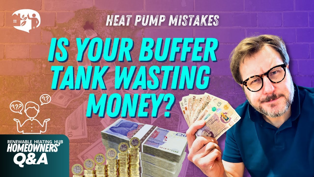 Is Your Buffer Tank Wasting Heat and Money? Buffer Tanks Explained!