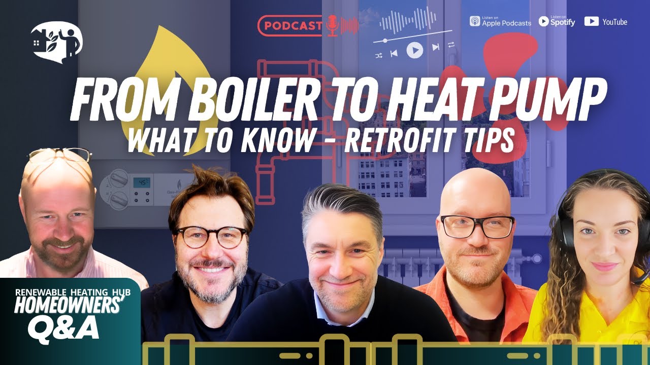 What Should Homeowners Consider When Retrofitting a Heat Pump to Replace a Boiler? #podcast