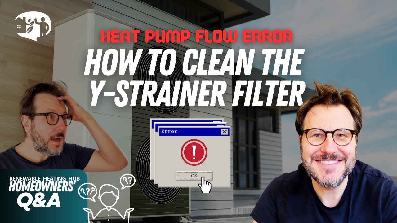 How to Clean a Y-Strainer Filter on Your Heating System: Fix Heat Pump Flow Errors
